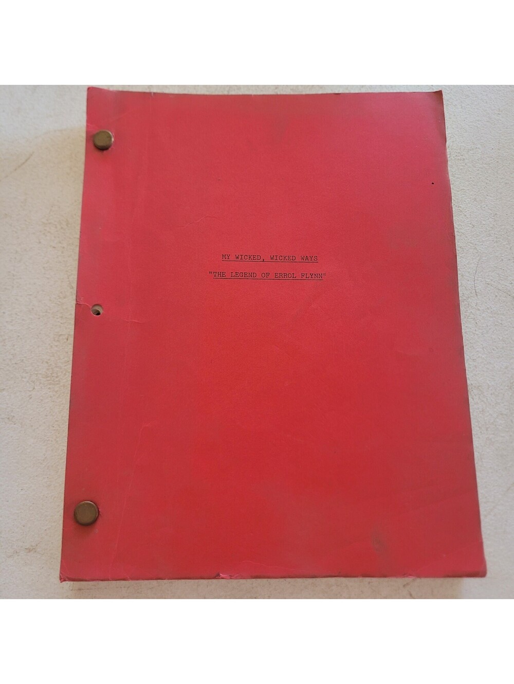 My Wicked Wicked Ways Original 1983 TV Script Legend of Errol Flynn CBS